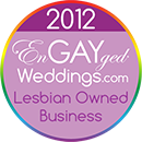 Lesbian Owned Business on the EnGAYged Weddings LGBT Wedding Directory