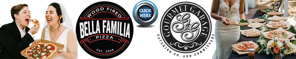 Bella Familia Woodfired Pizza
Northern California LGBT Wedding Caterer
Loomis, CA 

