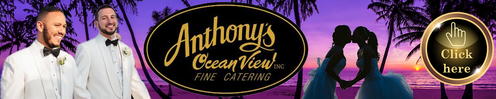 Anthony's Ocean View Fine Catering Inc.
New Haven, CT LGBT Wedding Receptions 
New England, Connecticut - Connecticut Beach - New Haven, New Haven County, Hartford, Fairfield County, Shoreline, New London, Morris Cove, East Haven, Branford, Bridgeport
