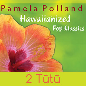  - Maui, Hawaii - Hawaiian Music For Weddings - Pamela Polland