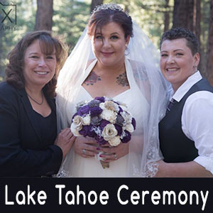 Lake Tahoe LGBT Wedding Ceremony Officiant