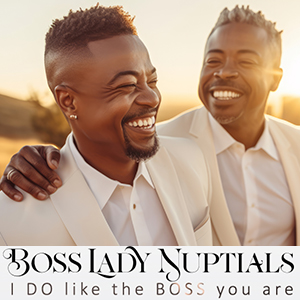 Boss Lady Nuptials
