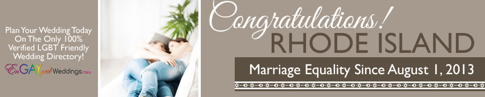 Rhode Island Same-Sex Marriage! 